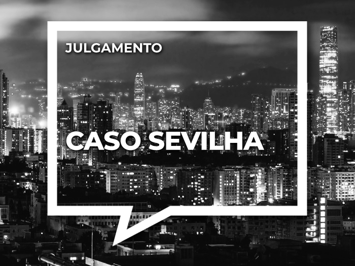 Caso Sevilha: julgamento é remarcado para agosto