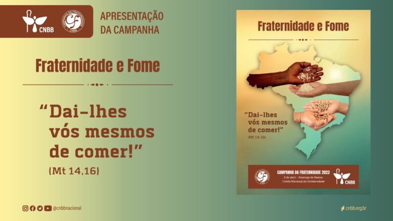“Fraternidade e Fome” é o tema da Campanha da Fraternidade de 2023