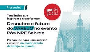 Sebrae e Fecomércio trazem tendências de evento de varejo