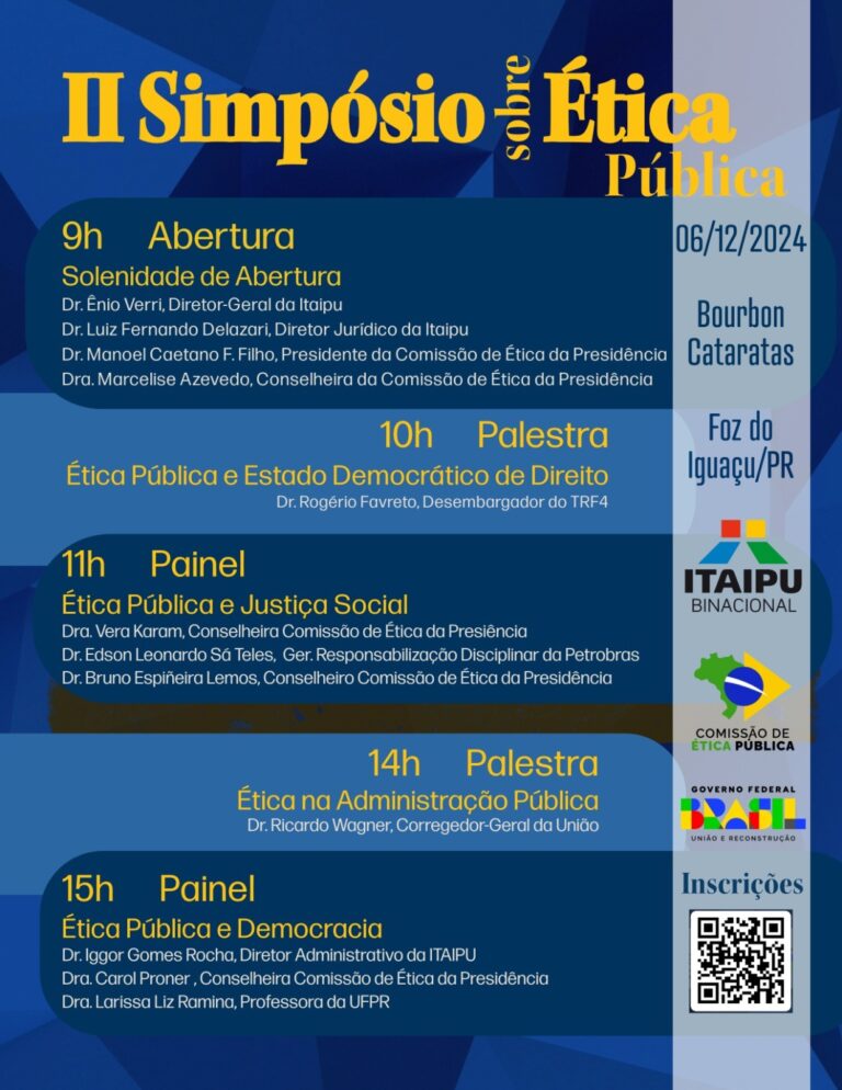 Itaipu e Comissão de Ética Pública do Governo Federal promovem simpósio em Foz do Iguaçu (PR)