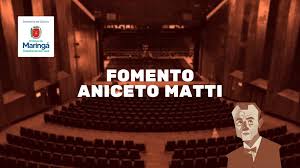 Edital de Fomento Aniceto Matti está aberto